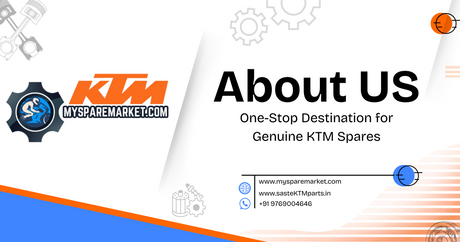 About Us: One-Stop Destination for Genuine KTM Spares