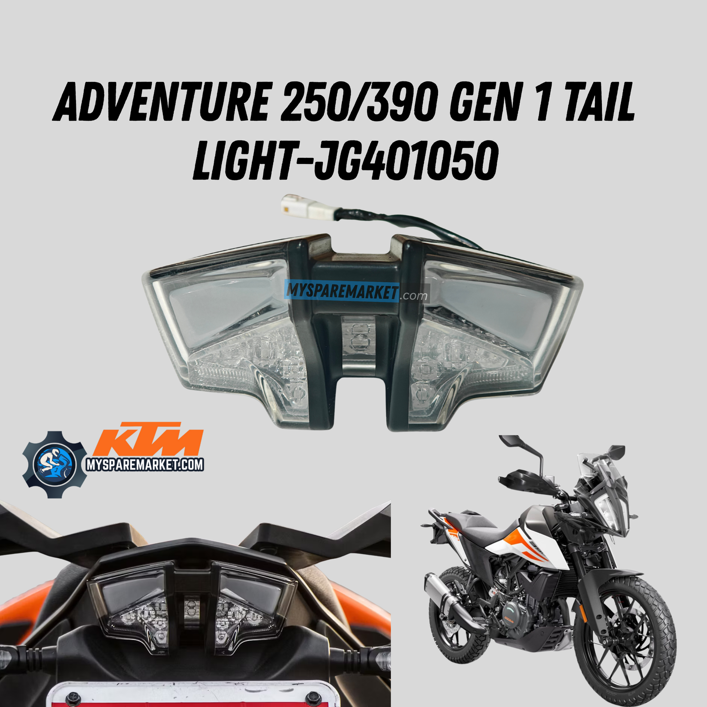 ADVENTURE 250/390 GEN 1 TAIL LIGHT-JG401050