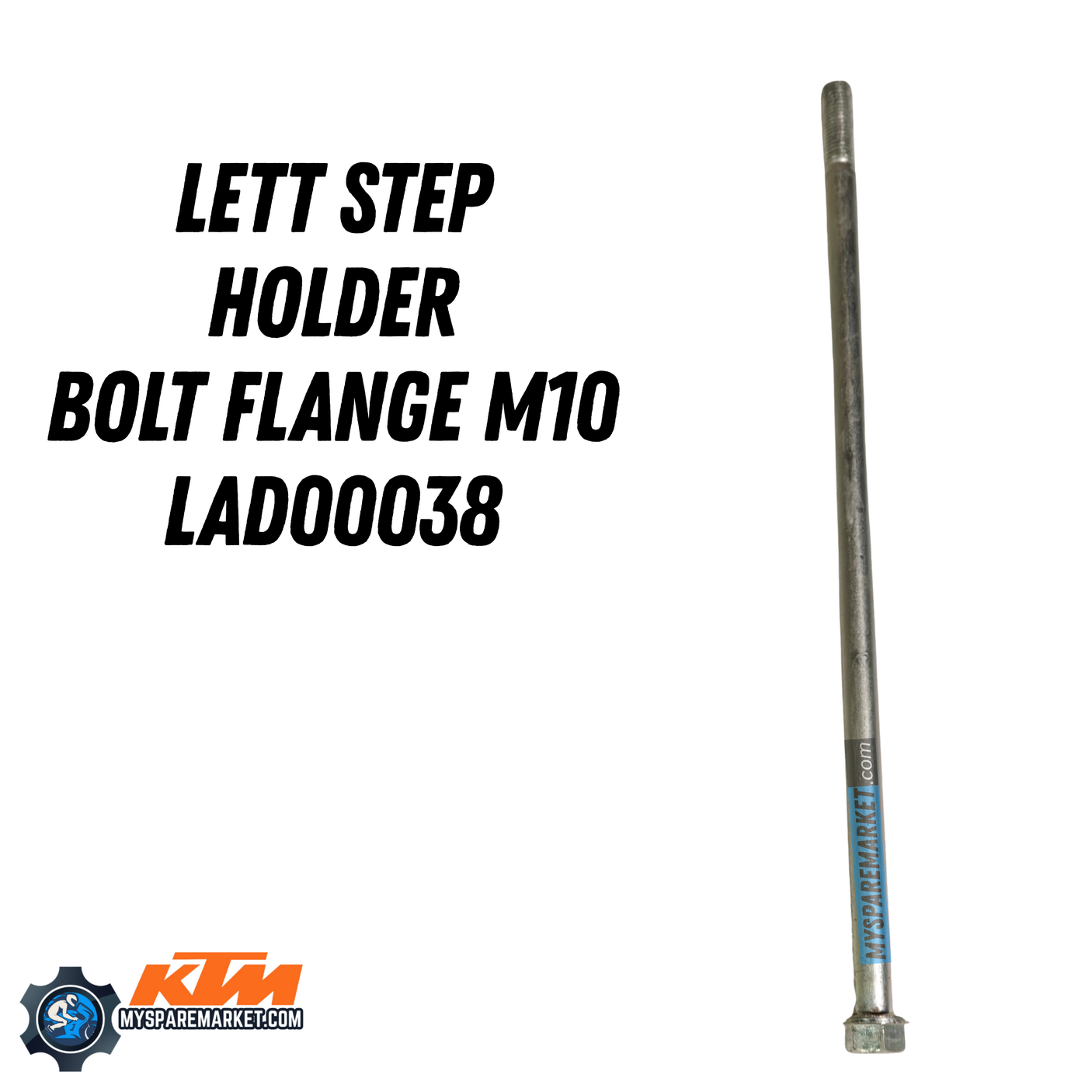 LEFT STEP HOLDER BOLT FLANGE M10 -LAD00038