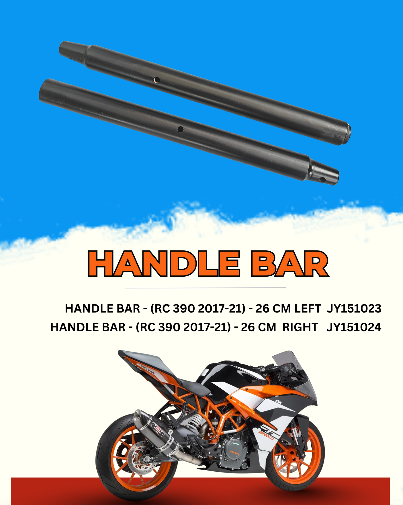 HANDLE BAR - (RC 390 2017-21) - 26 CM  {Open Box -New}