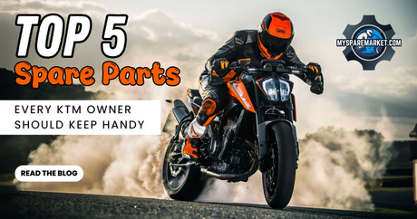 KTM Spare Parts: Top 5 Must-Have Spares Every KTM Rider Should Carry