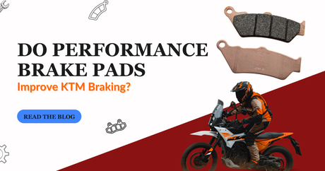 Do Performance Brake Pads Improve KTM Braking?
