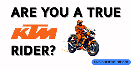 Signs You’re a True KTM Rider