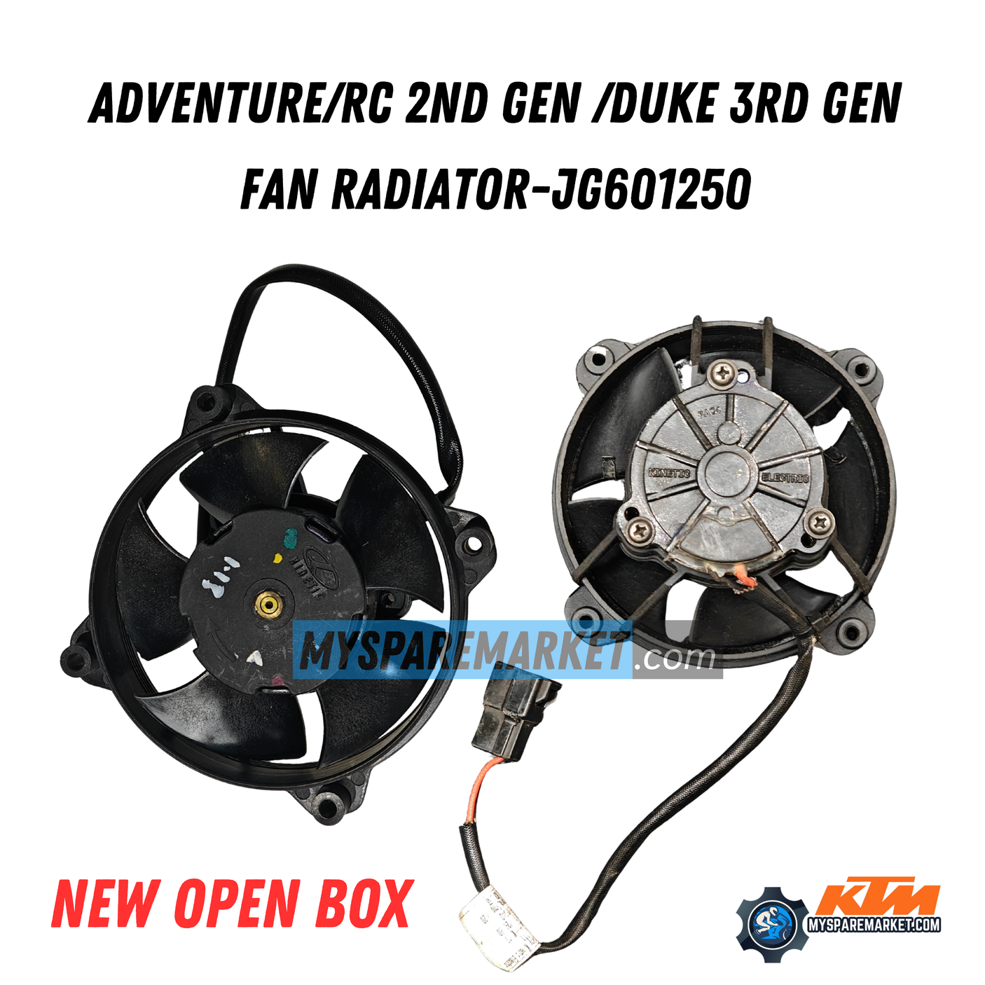 RADIATOR FAN [ADVENTURE GEN1/RC GEN 2/ DUKE 3RD GEN] -JG601250 [Open Box NEW]