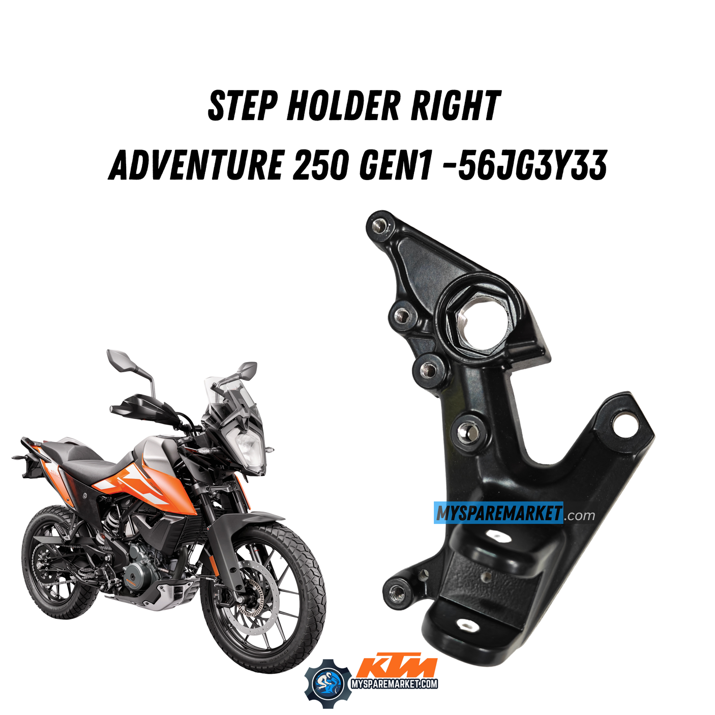 STEP HOLDER RIGHT -ADVENTURE 250 GEN1 56JG3Y33