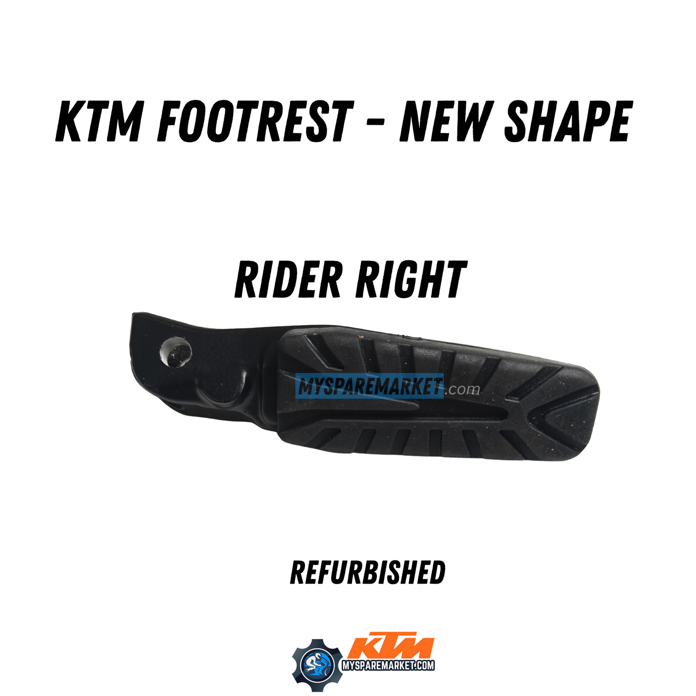 KTM FOOTREST [NEW SHAPE]
