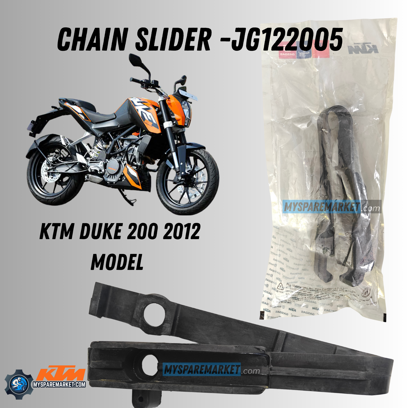 KTM CHAIN SLIDER [SUITABLE FOR DUKE 200 2012 MODEL ONLY]